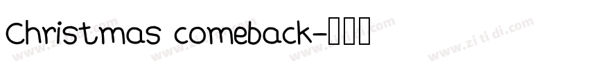 Christmas comeback字体转换